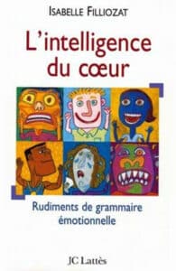 L&rsquo;intelligence du cœur de Isabelle Filliozat