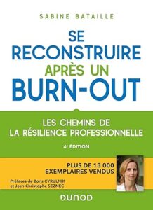 Se reconstruire après un burn-out de Boris Cyrulnik