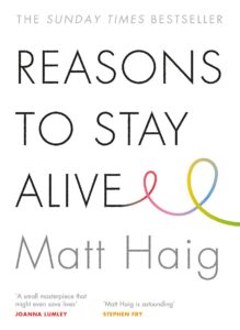 Reasons to Stay Alive de Matt Haig