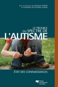 Trouble du spectre de l&rsquo;autisme de Nathalie Poirier
